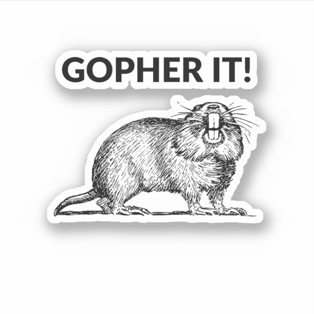 Pegatina Gopher It Funny Gopher Pun (Anverso)