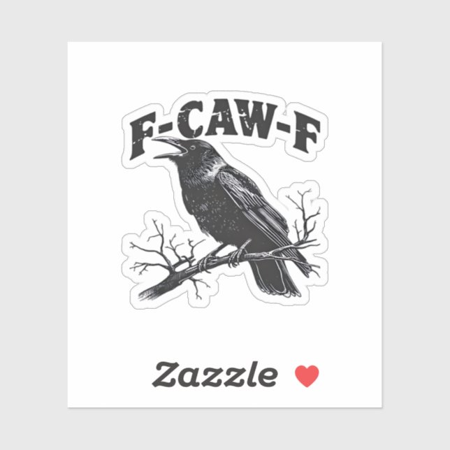 Pegatina Gothic Crow Humor F-Caw-F Funny Essential (Hoja)