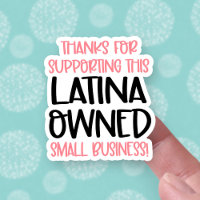 Gracias por apoyar el negocio de propiedad de Lati