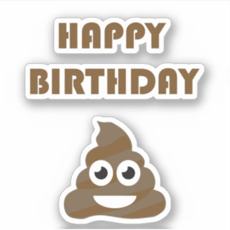 Pegatina Graciosa Emoji de poop, Fiesta de cumpleaños feliz