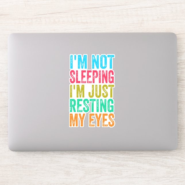 Pegatina gracioso no estoy durmiendo solo estoy descansando (Ordenador)