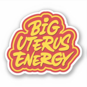 Pegatina Gran energía uterina