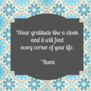 Pegatina Gratitude Rumi Cita