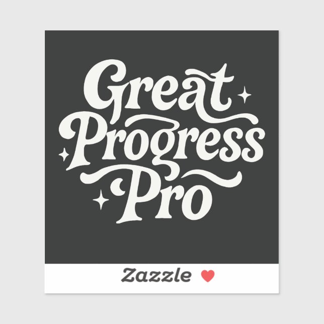 Pegatina Great Progress Pro" Motivational Sticker  (Hoja)