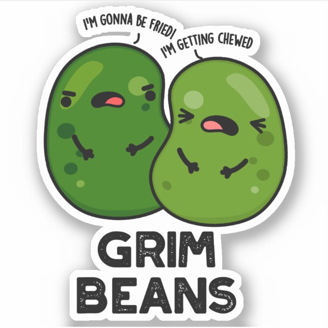 Pegatina Grim Beans Funny Veggie Puns (Anverso)