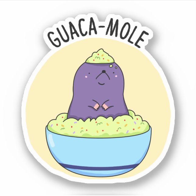 Pegatina Guacamole Graciosa Mole En Guacamole Dip Pun (Anverso)
