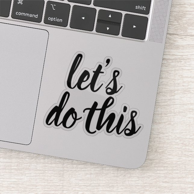 Pegatina Guión elegante Hagamos esto motivacional (Detalle)