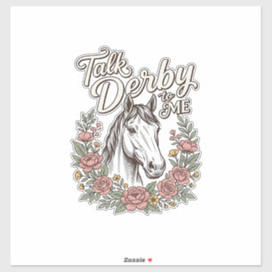 Pegatina Habla Derby Conmigo Camiseta Floral Caballo Vintag