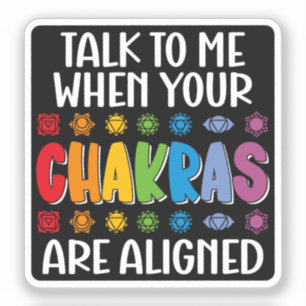 Pegatina Háblame Cuando Tus Chakras Estén Alineados Diverti