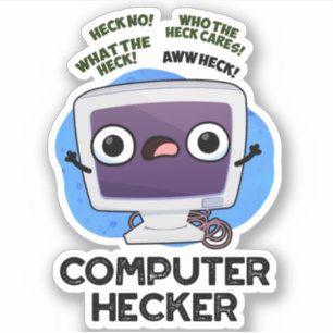 Pegatina Hacker Pun Funny Hacker