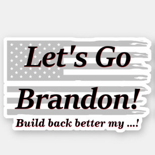 Pegatina Hagamos que Brandon Grey US Flag vuelva mejor