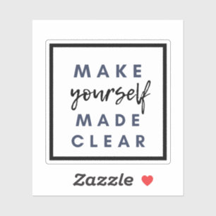 Pegatina Háganse claros