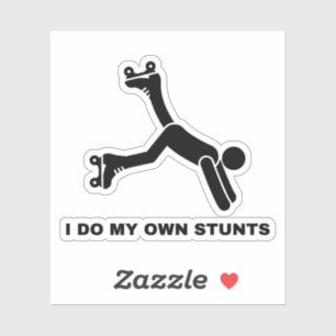 Pegatina Hago Mis Propias Tonterías