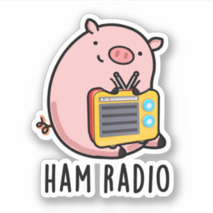 Pegatina Ham Radio Funny Pig Pun