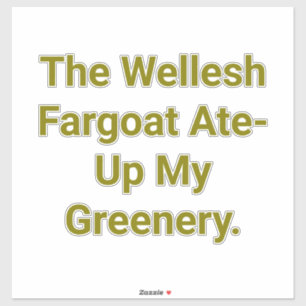 Pegatina Hambriento Wellesh Fargoat Hankamer Artjunkhaus Ba