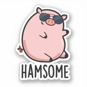 Pegatina Hamsome Funny Pig Pun
