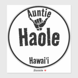 PEGATINA HAOLE AUNTIE SHAKA HAWAII