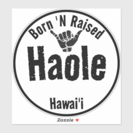 PEGATINA HAOLE NACIÓ 'N RAISED TRIBAL SHAKA HAWAII