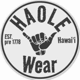 Pegatina HAOLE WEAR EST antes de 1778 SHAKA HAWAII