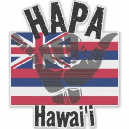 Pegatina HAPA HAWAII TRIBAL HI Flag SHAKA