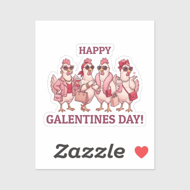 Pegatina Happy Galentines Day Chicken Squad Funny Glam Hens (Hoja)