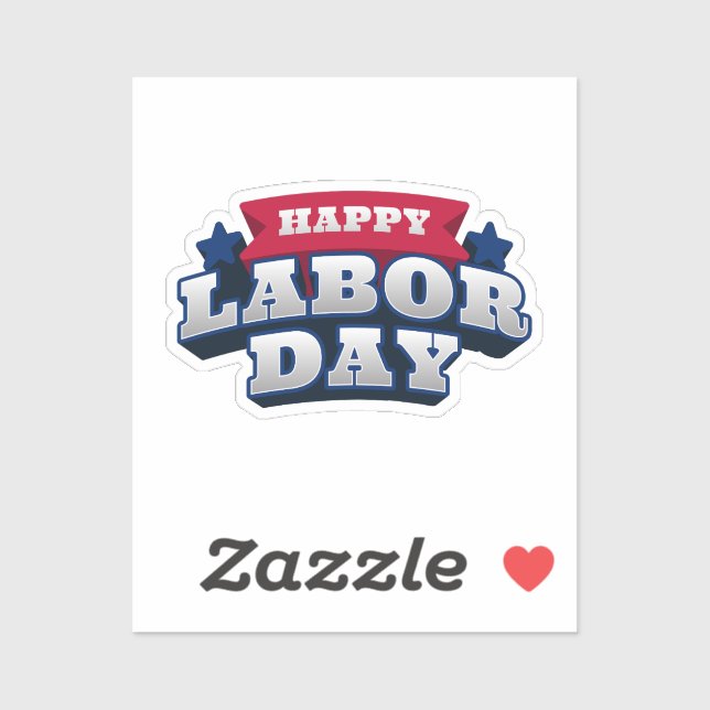 Pegatina Happy Labor Day Patriotic Vinyl Custom Cut Sticker (Hoja)