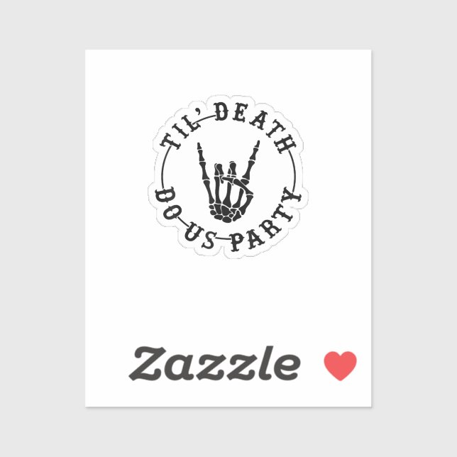 Pegatina Hasta La Muerte, ¿Nos Hará El Fiesta Skeleton Mano (Hoja)