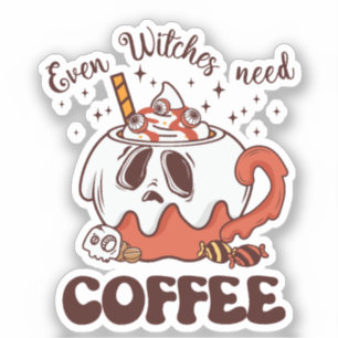 Pegatina Hasta las brujas necesitan café