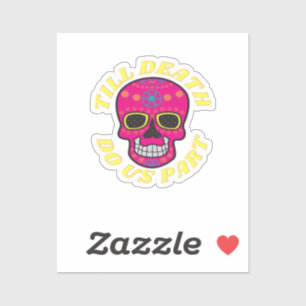 Pegatina Hasta que la muerte nos haga parte clásica - Boda 