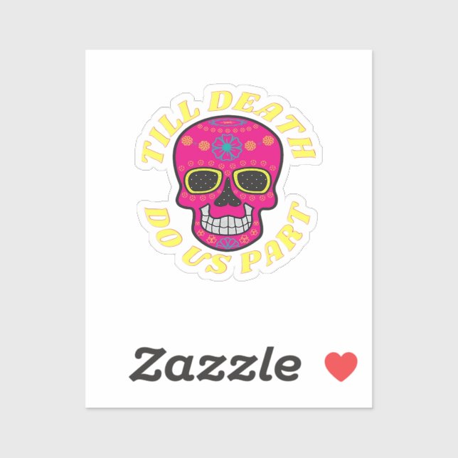 Pegatina Hasta que la muerte nos haga parte clásica - Boda  (Hoja)