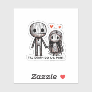 Pegatina Hasta que la muerte nos haga un clásico - Gracioso