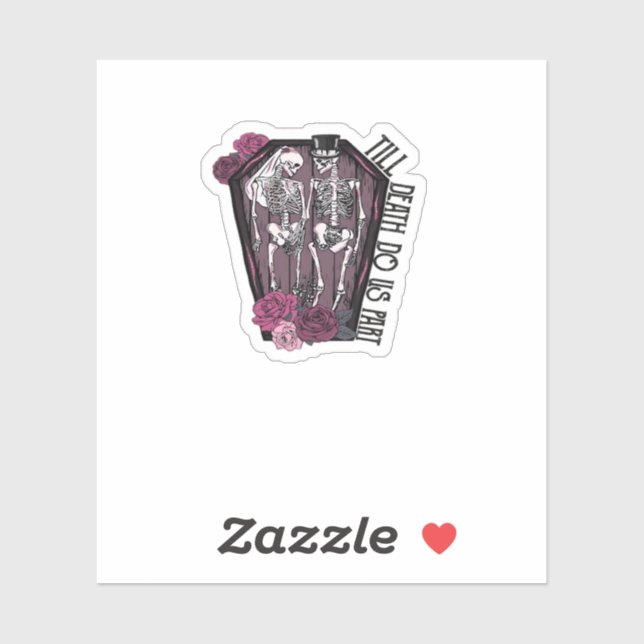 Pegatina Hasta que la muerte nos separe, disfrazar la idea (Hoja)