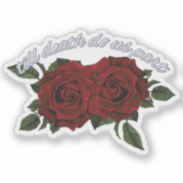 Pegatina Hasta que la Muerte nos Separe Rosas Entrelazadas