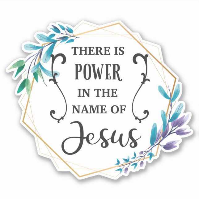 Pegatina Hay poder en el nombre de Jesús (Anverso)