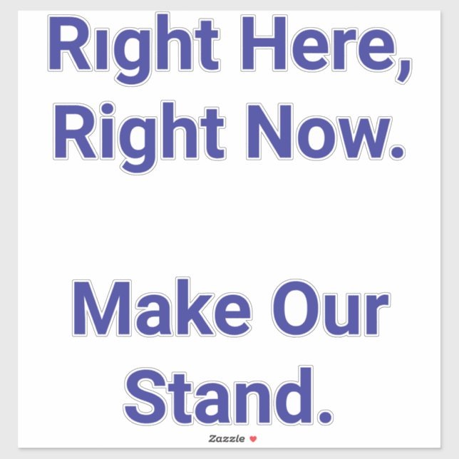 Pegatina Haz Que Nuestra Posición Hankamer Artjunkhaus Paz  (Hoja)