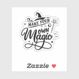 Pegatina Haz tu propia magia