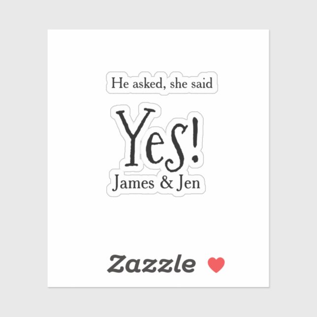 Pegatina He asked she said yes engagement party name simple (Hoja)