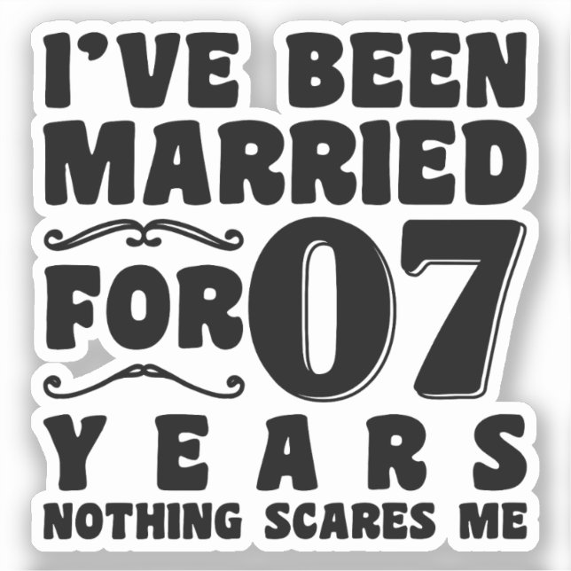 Pegatina He estado casado durante 07 años Aniversario de bo (Anverso)