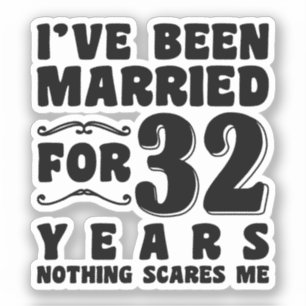 Pegatina He estado casado durante 32 años Despedida de solt