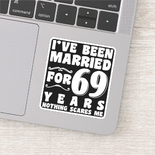 Pegatina He estado casado durante 69 años Regalo de comprom