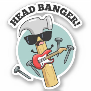 Pegatina Head Banger Funny Music Puns
