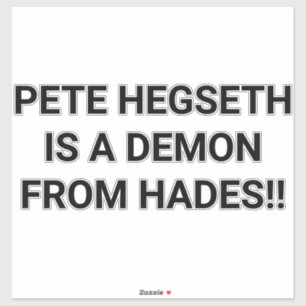 Pegatina HEGSETH ES UN DEMONIO DEL HADES Hankamer Artjunkha