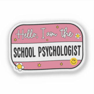 Pegatina Hello, I am the school psychologist