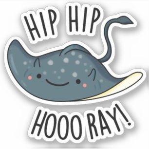Pegatina Hip Hip Hoo-ray Chiste de Raya Punzante Divertido 