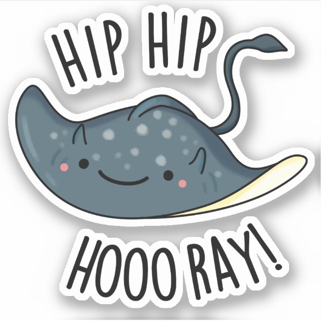 Pegatina Hip Hip Hoo-ray Funny Sting Ray Pun (Anverso)