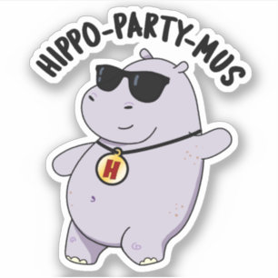 Pegatina Hippo-fiesta-mus Gracioso Animal Hippo Pun