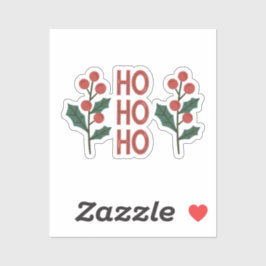 Pegatina "Ho Ho Ho Ho Ho: ¡Difundiendo Jolly Vibes toda la 