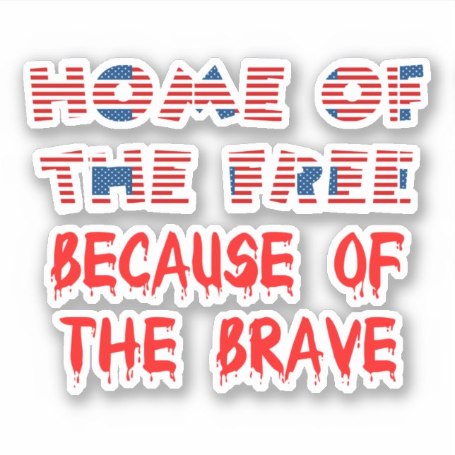 Pegatina Hogar Patriótico Estadounidense de Citas Libres (Anverso)