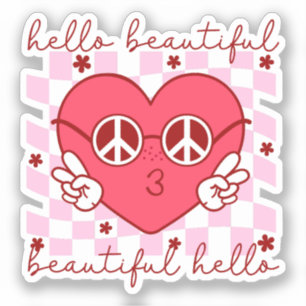 Pegatina Hola Hermoso Corazón Rosa