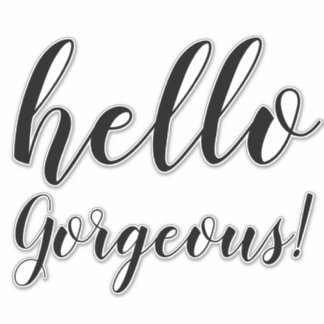 Pegatina ¡Hola, Maravilloso! Citas y dichos de tipografía